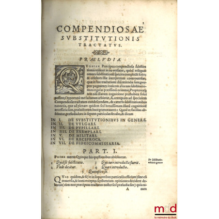 Compendiosae svbstitvtionis tractatvs. Cum Priuilegiis S. D. N. PII V. Et Sereniss. Principis Etruriæ, Neper Decennium ab ali...