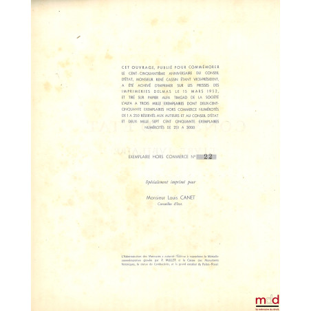 LE CONSEIL D?ÉTAT. LIVRE JUBILAIRE PUBLIÉ POUR COMMÉMORER SON CENT CINQUANTIÈME ANNIVERSAIRE : 4 NIVOSE AN VIII - 24 DÉCEMBRE...