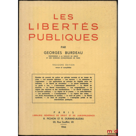 LES LIBERTÉS PUBLIQUES, 4e éd. revue et complétée