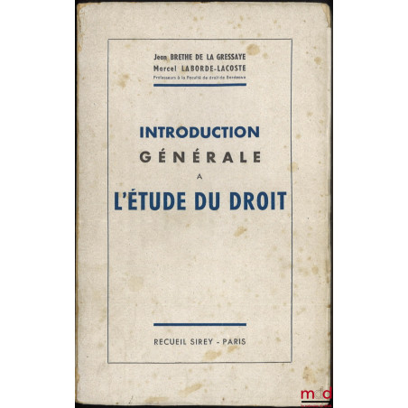 INTRODUCTION GÉNÉRALE À L’ÉTUDE DU DROIT