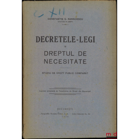 DECRETELE-LEGI SI DREPTUL DE NECESITATE, Studiu de drept public comparat