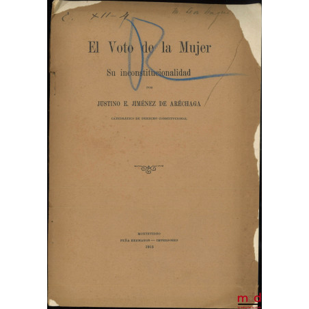 EL VOTO DE LA MUJER, SU INCONSTITUCIONALIDAD