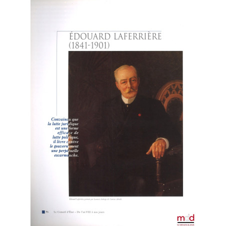 LE CONSEIL D?ÉTAT DE L?AN VIII À NOS JOURS, LIVRE JUBILAIRE DU DEUXIÈME CENTENAIRE, Préface de Renaud Denoix de Saint Marc. O...