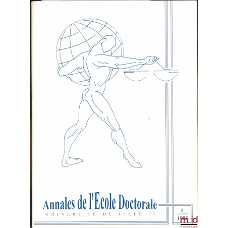 ANNALES DE L’ÉCOLE DOCTORALE, Université de Lille II, n° 1 - 1993