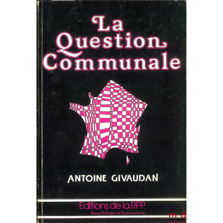 LA QUESTION COMMUNALE