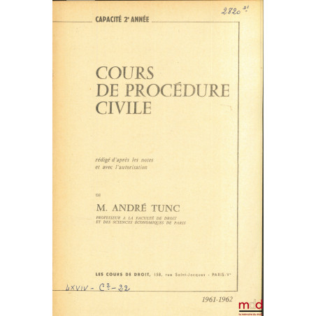 COURS DE DROIT PROCÉDURE CIVILE, Capacité 2e année, 1961-1962