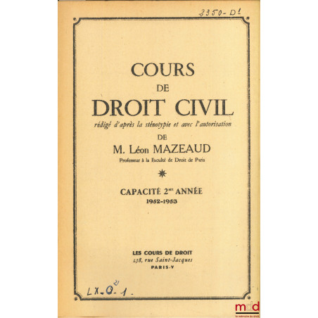 COURS DE DROIT CIVIL, Capacité 2e année, 1952-1953