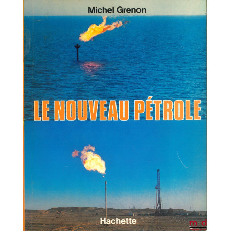 LE NOUVEAU PÉTROLE