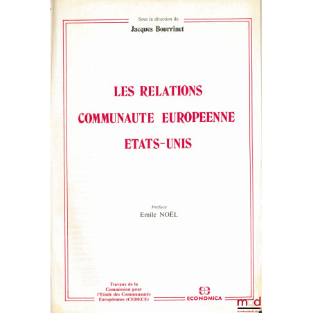 LA STABILITÉ DE L?ALLIANCE ATLANTIQUE OU LES FACTEURS IMPLICITES DES RELATIONS EUROPE-ÉTATS-UNIS, extrait de ?LES RELATIONS C...