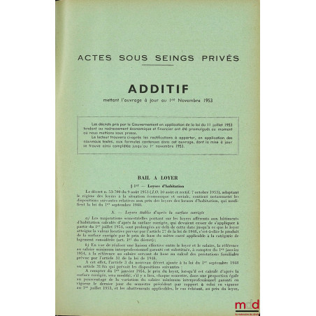 FORMULAIRE DES ACTES USUELS SOUS SEINGS PRIVÉS, 10e éd. complètement refondue et mise au courant par Bernard LECOURT avec Add...