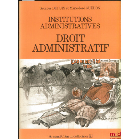 INSTITUTIONS ADMINISTRATIVES - DROIT ADMINISTRATIF, coll. U