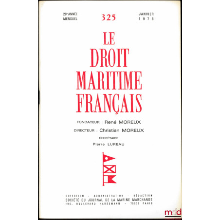 LE DROIT MARITIME FRANÇAIS, de 1976 à 2002 [mq. 1984]