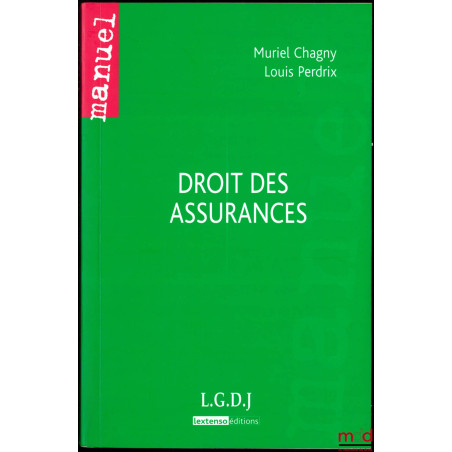 DROIT DES ASSURANCES, coll. Manuel