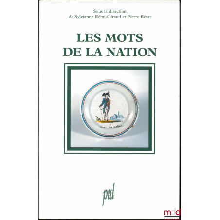 LES MOTS DE LA NATION