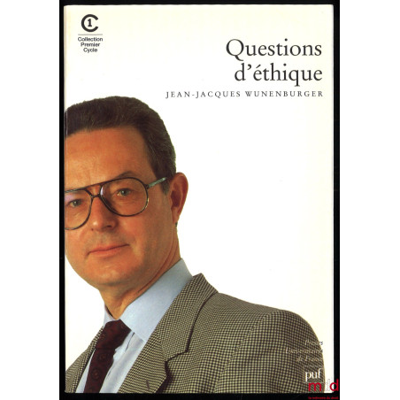 QUESTIONS D’ÉTHIQUE, coll. Premier cycle