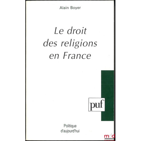 LE DROIT DES RELIGIONS EN FRANCE