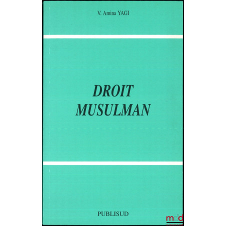 DROIT MUSULMAN