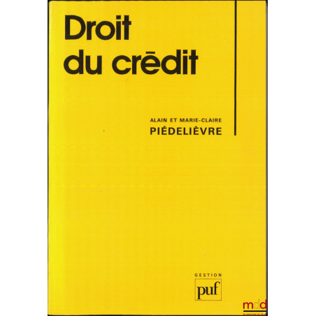 DROIT DU CRÉDIT, coll. Gestion