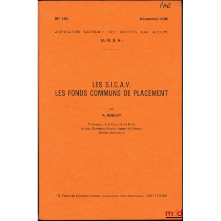 LES S.I.C.A.V., LES FONDS COMMUNS DE PLACEMENT, A.N.S.A. (Association Nationale des Sociétés par Actions), n° 182/1980