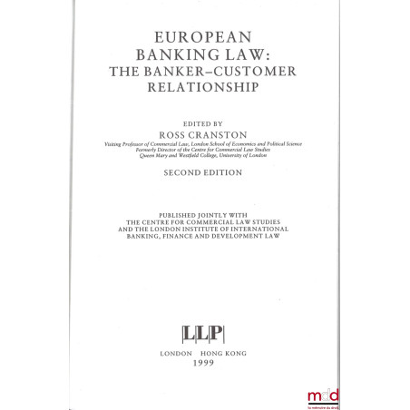 EUROPEAN BANKING LAW : THE BANKER-CUSTOMER RELATIONSHIP, Second edition