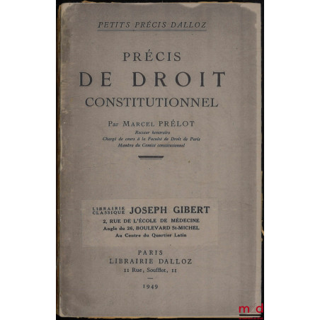 PRÉCIS DE DROIT CONSTITUTIONNEL, coll. Petits Précis Dalloz