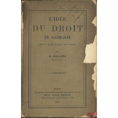 L’IDÉE DU DROIT EN ALLEMAGNE depuis Kant jusqu’à nos jours