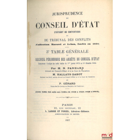 JURISPRUDENCE DU CONSEIL D?ÉTAT statuant au contentieux et DU TRIBUNAL DES CONFLITS ET DE LA COUR DES COMPTES (Collection Mac...