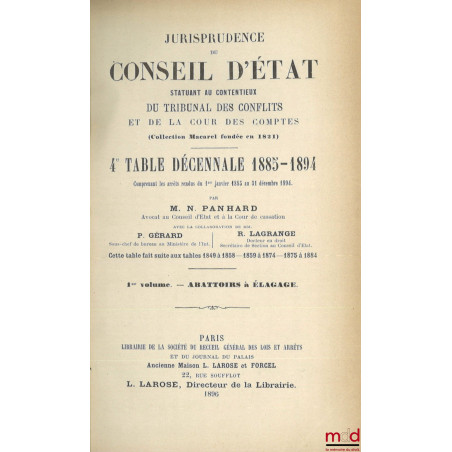 JURISPRUDENCE DU CONSEIL D?ÉTAT statuant au contentieux et DU TRIBUNAL DES CONFLITS ET DE LA COUR DES COMPTES (Collection Mac...