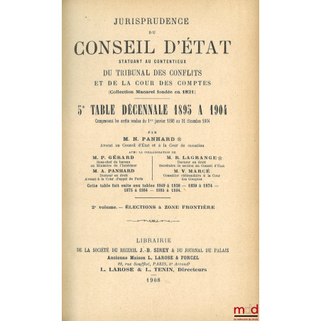 JURISPRUDENCE DU CONSEIL D?ÉTAT statuant au contentieux et DU TRIBUNAL DES CONFLITS ET DE LA COUR DES COMPTES (Collection Mac...