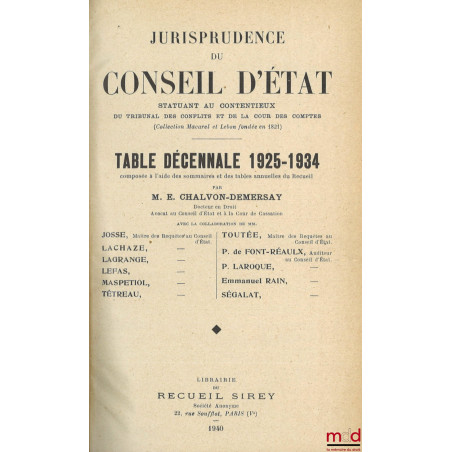 JURISPRUDENCE DU CONSEIL D?ÉTAT statuant au contentieux et DU TRIBUNAL DES CONFLITS ET DE LA COUR DES COMPTES (Collection Mac...