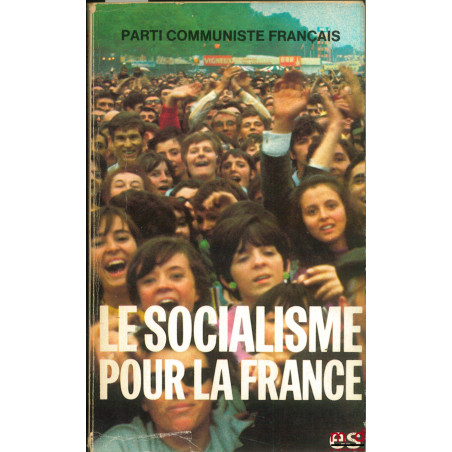 LE SOCIALISME POUR LA FRANCE, 22e congrès du parti communiste français du 4 au 8 février 1976