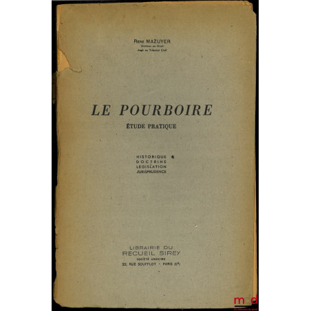 LE POURBOIRE, Étude pratique