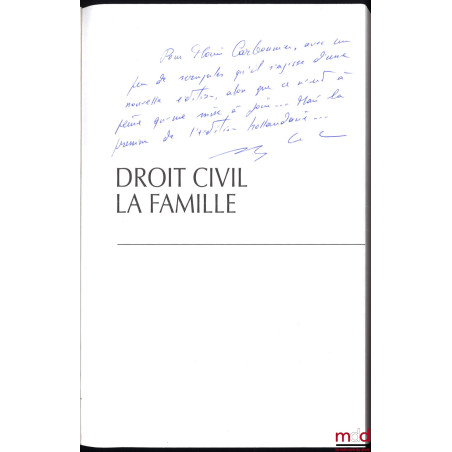 DROIT CIVIL : LA FAMILLE, 9e éd. à jour au 15 juillet 1998