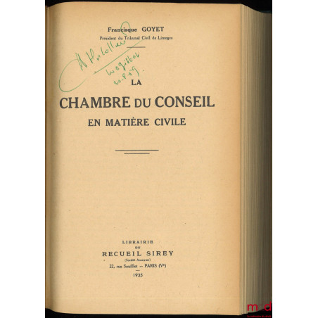 LA CHAMBRE DU CONSEIL EN MATIÈRE CIVILE