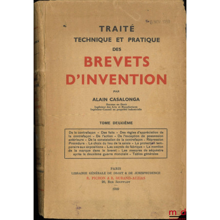 TRAITÉ TECHNIQUE ET PRATIQUE DES BREVETS D’INVENTION, [mq. t. III]