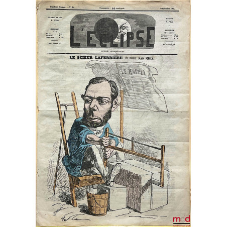 LE SCIEUR LAFERIÈRE (du Rappel) PAR GILL, Journal L’Éclipse du 4 septembre 1869 (2e année, n° 85)