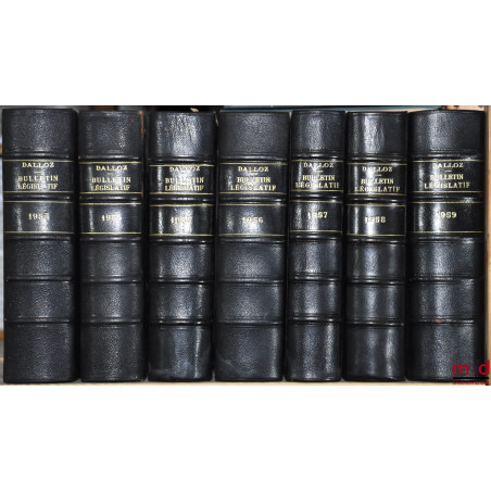 LE BULLETIN LÉGISLATIF DALLOZ, Lois, Décrets, Arrêtés, Circulaires, etc… paraissant deux fois par mois, 1953 à 1968 [complet]