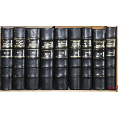 LE BULLETIN LÉGISLATIF DALLOZ, Lois, Décrets, Arrêtés, Circulaires, etc… paraissant deux fois par mois, 1953 à 1968 [complet]