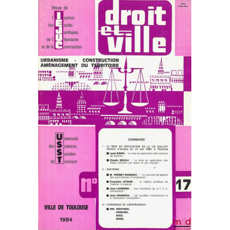 DROIT ET VILLE, Revue de l?Institut des Études Juridiques de l?Urbanisme et de la Construction fondée par Michel Despax ; Urb...