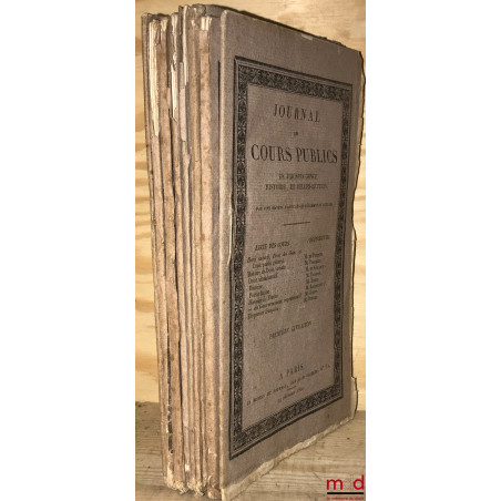 JOURNAL DES COURS PUBLICS DE JURISPRUDENCE, HISTOIRE, ET BELLES-LETTRES, les 10 premières livraisons (troisième livraison man...