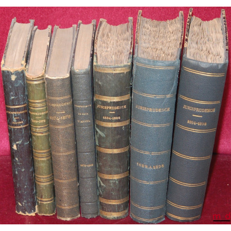 JURISPRUDENCE DE LA 1re CHAMBRE DE LA COUR D’APPEL [IMPÉRIALE] DE PARIS [1863-1898] :1er vol. : 1863 à 1868 ;2e vol. : 1869...