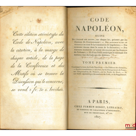 CODE NAPOLÉON [CODE CIVIL (pour les tomes II à VIII)], suivi De l?exposé des motifs, sur chaque loi, présenté par les Orateur...