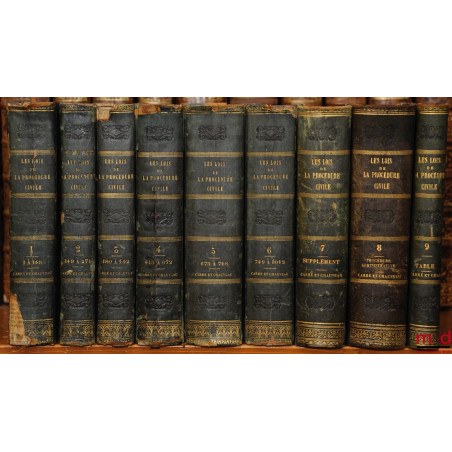 LES LOIS DE LA PROCÉDURE CIVILE, ouvrage dans lequel l?auteur a refondu son analyse raisonnée, son traité et ses questions su...
