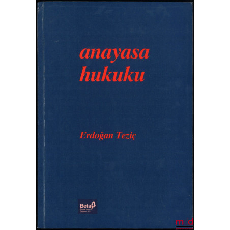 ANAYASA HUKUKU (Genel Esaslar)