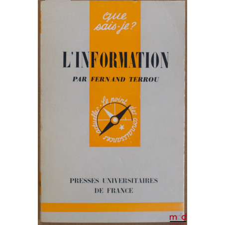 L’INFORMATION, coll. Que sais-je ?