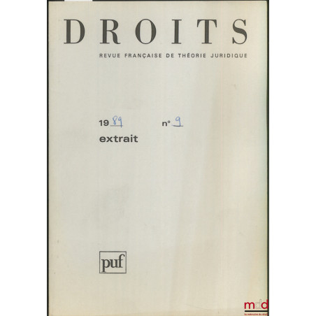 LA JURIDICTION INTERNATIONALE, extrait de la Revue française de théorie juridique DROITS n° 9 de 1989