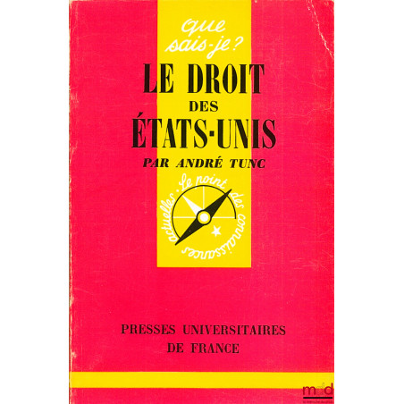 LE DROIT DES ÉTATS-UNIS, E.O., coll. Que sais-je ?