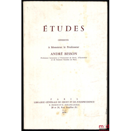 ÉTUDES OFFERTES À MONSIEUR LE PROFESSEUR ANDRÉ BESSON