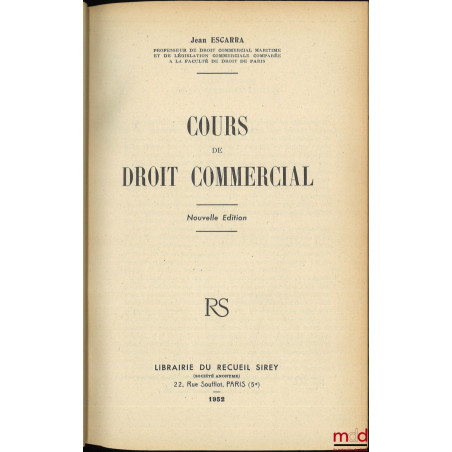 COURS DE DROIT COMMERCIAL, Nouvelle éd.