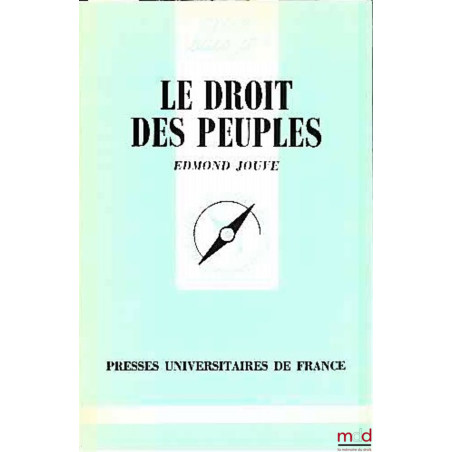 LE DROIT DES PEUPLES, coll. Que sais-je ?